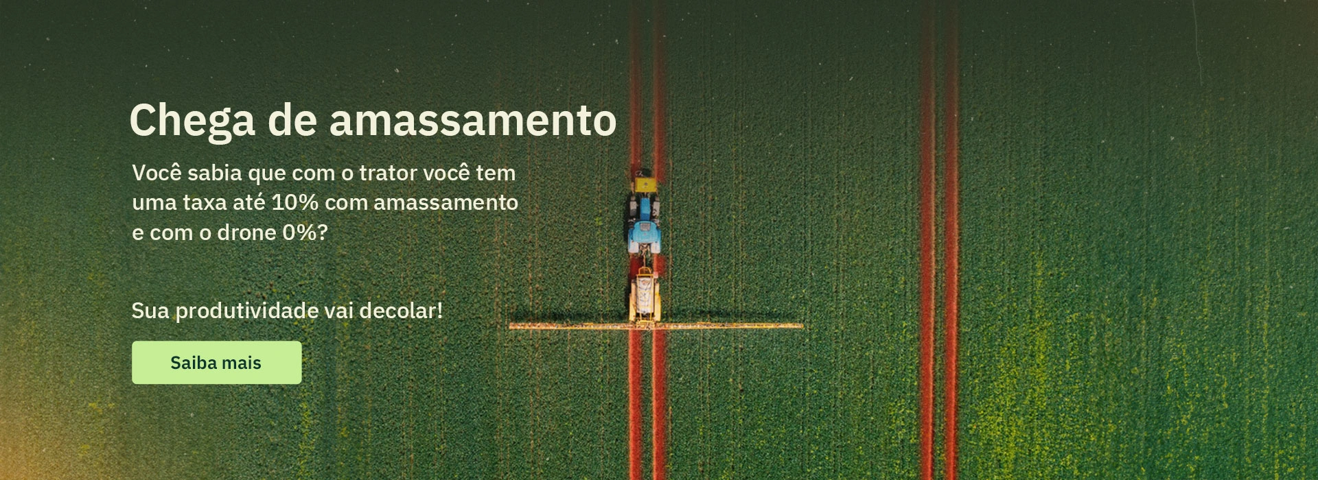 Você sabia que com o trator você tem uma taxa até 10% com amassamento e com o drone 0%?